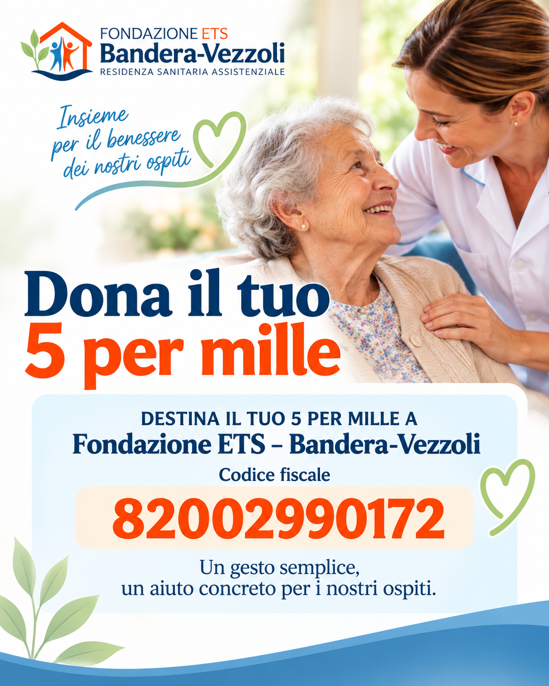 Dona il tuo 5 per mille alla Fondazione ETS – Bandera-Vezzoli. Codice fiscale 82002990172